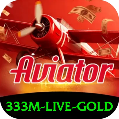 333m - Live Gold - pro