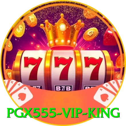 pgx555 - VIP King - go
